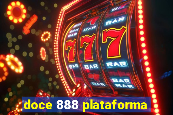 doce 888 plataforma